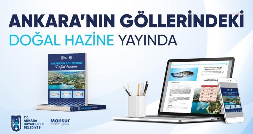 Ankara B&uuml;y&uuml;kşehir Belediyesi (ABB), Başkentte balık&ccedil;ılıkla uğraşan vatandaşlara y&ouml;nelik rehber