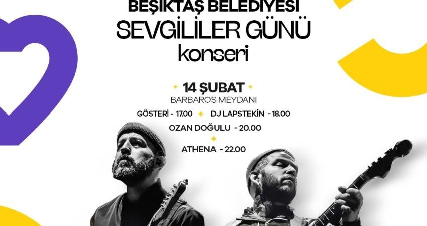 Beşiktaş Belediyesi, 14 Şubat Sevgililer Günü’nü yenilenen Barbaros Meydanı’nda Athena