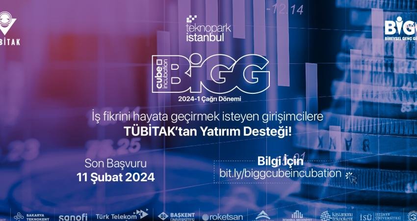 Teknopark İstanbul’un kuluçka merkezi Cube Incubation, BİGG Cube Incubation Programı
