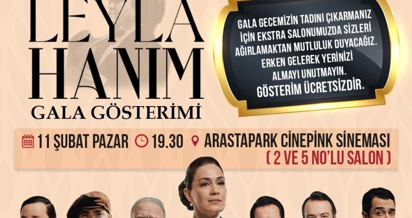 İzmit Belediyesi, “Leyla Hanım” filminin galası için yarın akşam Arasta