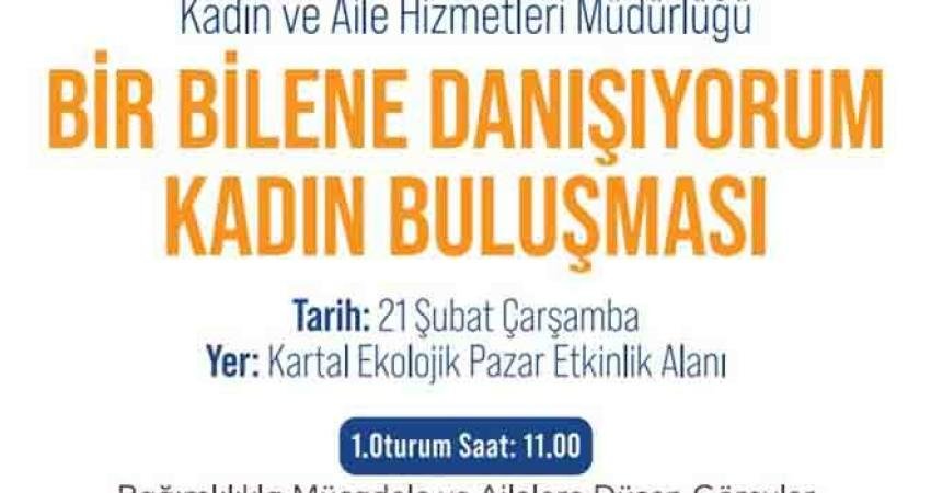 Kartal Belediyesi Kadın ve Aile Hizmetleri M&uuml;d&uuml;rl&uuml;ğ&uuml; ile Cumhuriyet Kadınları