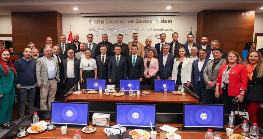 CHP Genel Başkanı &Ouml;zg&uuml;r &Ouml;zel, Tekirdağ&rsquo;da &Ccedil;orlu Ticaret ve Sanayi