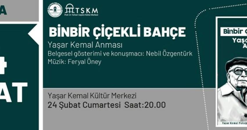 Yaşar Kemal vefatının 9. yıl d&ouml;n&uuml;m&uuml;nde isminin yaşatıldığı Maltepe Belediyesi