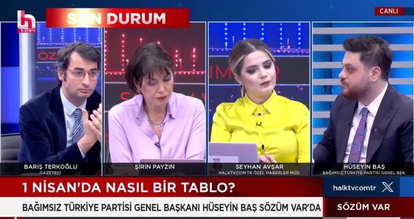 Bağımsız T&uuml;rkiye Partisi (BTP) Genel Başkanı H&uuml;seyin Baş, canlı yayın