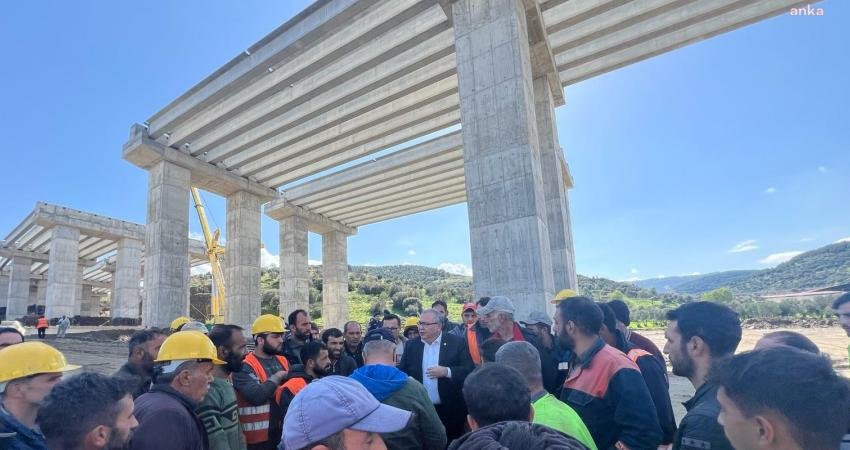 CHP Aydın Milletvekili S&uuml;leyman B&uuml;lb&uuml;l, Aydın-Denizli Otoyolu inşaatında &ccedil;alışan ve
