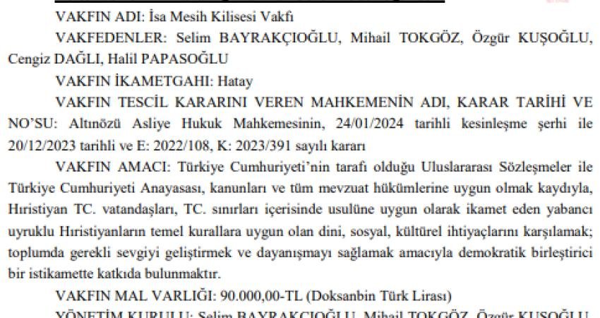 Hatay’da ”İsa Mesih Kilisesi Vakfı” kuruldu. Resim Gazete’de yayımlanan vakfın