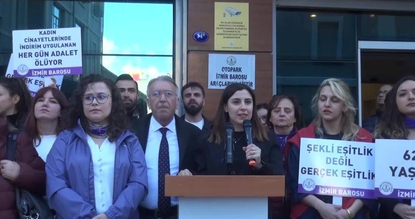 İzmir Barosu, 8 Mart D&uuml;nya Kadınlar g&uuml;n&uuml; dolayısıyla yaptığı a&ccedil;ıklamada,