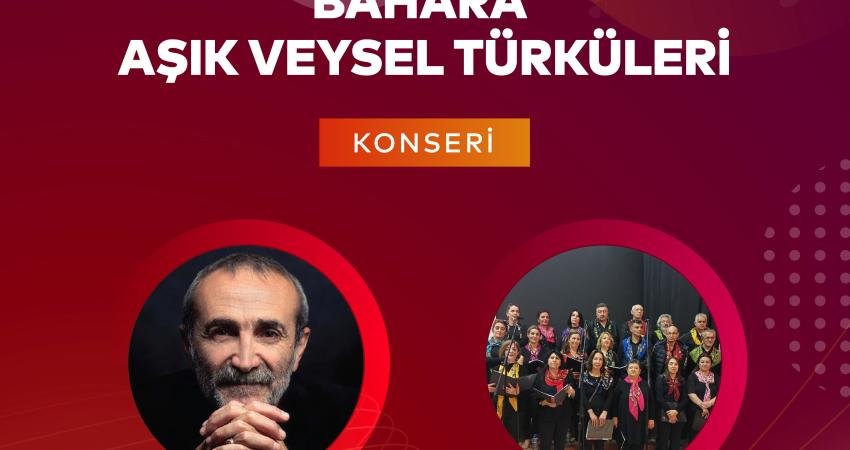 Aşık Veysel Şatıroğlu&rsquo;nun vefatının 51’inci yılında Kartal Belediyesi ve Sivas