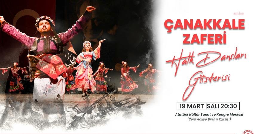 Tepebaşı Belediyesi Halk Dansları Topluluğu, 18 Mart &Ccedil;anakkale Deniz Zaferi