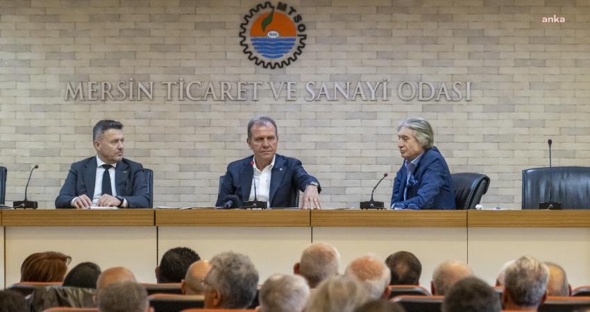 Mersin B&uuml;y&uuml;kşehir Belediye Başkanı Vahap Se&ccedil;er, Mersin Ticaret ve Sanayi