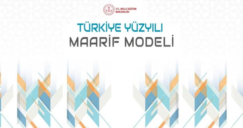 Milli Eğitim Bakanlığı tarafından açıklanan “Türkiye Yüzyıl Maarif Modeli” müfredatına