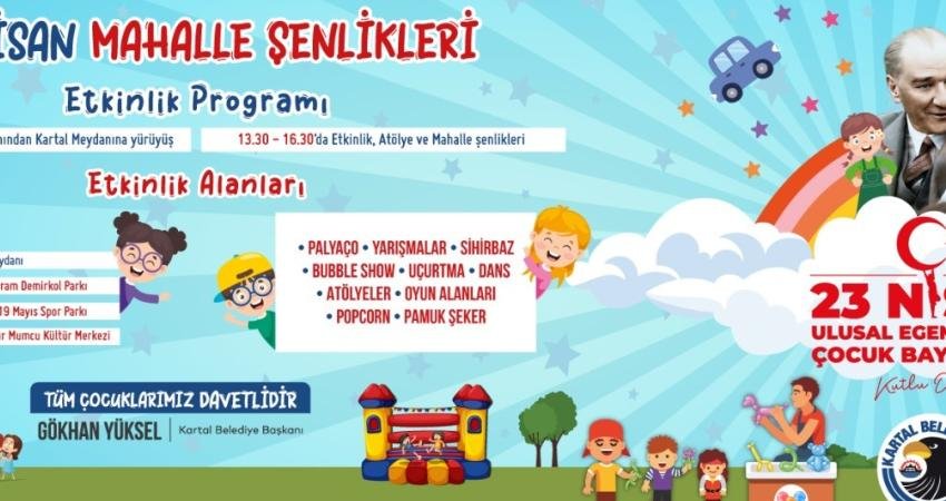 (İSTANBUL) Kartal Belediyesi, 23 Nisan Ulusal Egemenlik ve &Ccedil;ocuk Bayramı&rsquo;nı