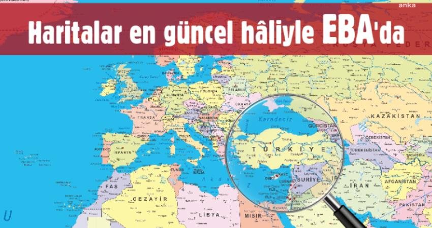 MEB, Ders Kitapları ve Eğitim Araç Gereçleri İçeriğinde Yer Alan Haritaları EBA’da Yayımladı Milli Eğitim Bakanlığı Talim ve Terbiye Kurulu Başkanlığı ile Harita
