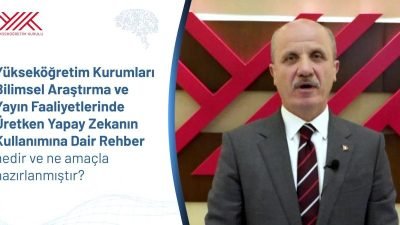 Yükseköğretim Kurulu (YÖK), dijitalleşme, yapay zekâ ve büyük veri konusunda