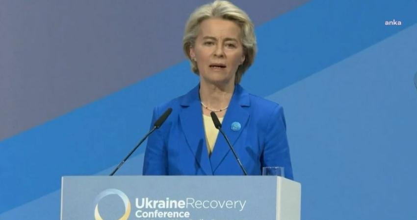 AB Komisyonu Başkanı Ursula von der Leyen, Ukrayna Konferansı açılış