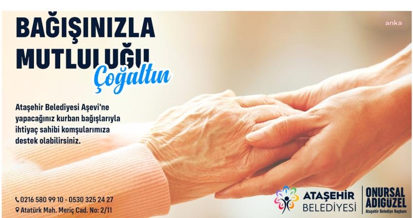 Ataşehir Belediyesi Aşevi, yaklaşan Kurban Bayramı öncesinde hayırsever vatandaşların kurban