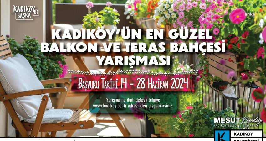 Kadıköy Belediyesi’nin bu yıl ilk kez gerçekleştireceği 'En Güzel Balkon
