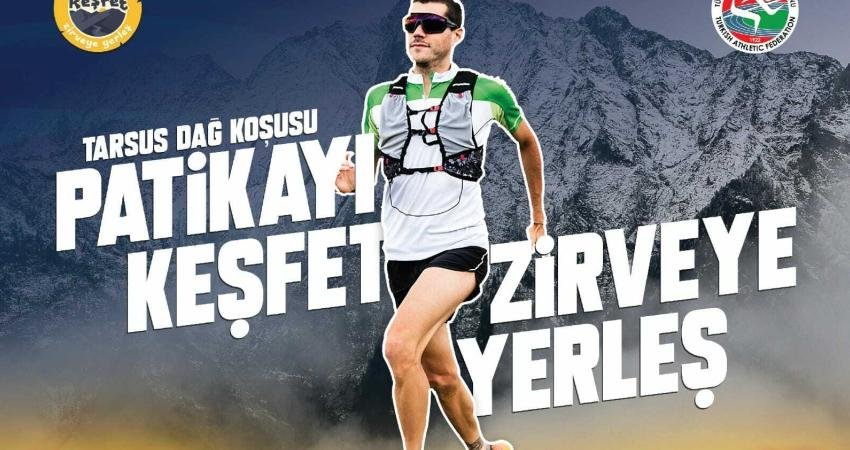Mersin Büyükşehir Belediyesi, “Patikayı Keşfet, Zirveye Yerleş” sloganıyla bu yıl