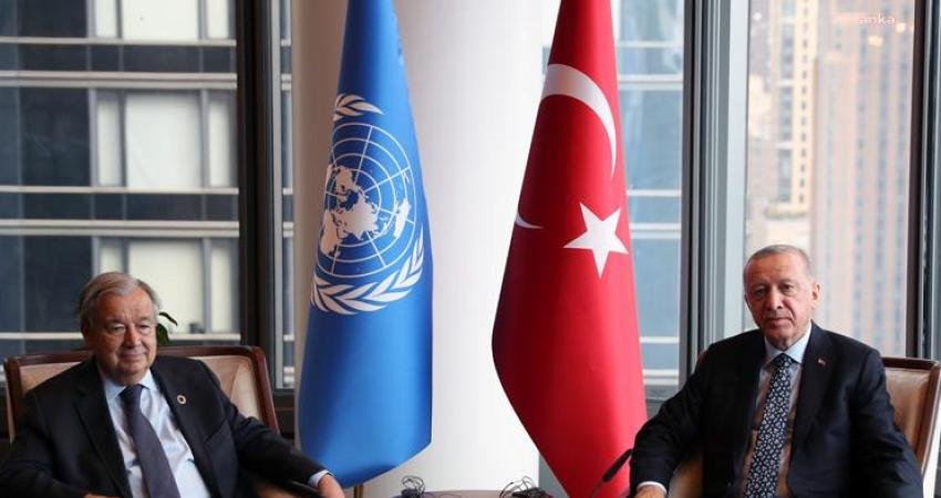 Cumhurbaşkanı Recep Tayyip Erdoğan, BM Genel Sekreteri Antonio Guterres'in, "Bir