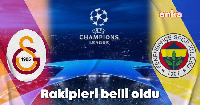 UEFA Şampiyonlar Ligi'nde Galatasaray, play-off turunda Young Boys ile eşleşti. Fenerbahçe
