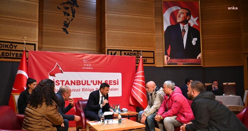 CHP İstanbul İl Başkanı Özgür Çelik, “İstanbul’u Dinliyoruz” sloganıyla düzenlenen
