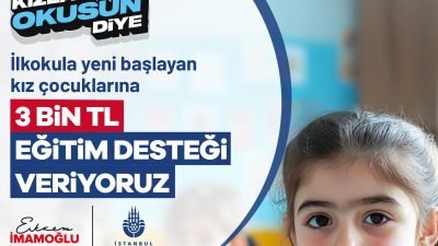 İstanbul Büyükşehir Belediyesi (İBB), “Kızlar Okusun Diye” projesi kapsamında 10