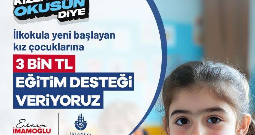 İstanbul Büyükşehir Belediyesi (İBB), “Kızlar Okusun Diye” projesi kapsamında 10
