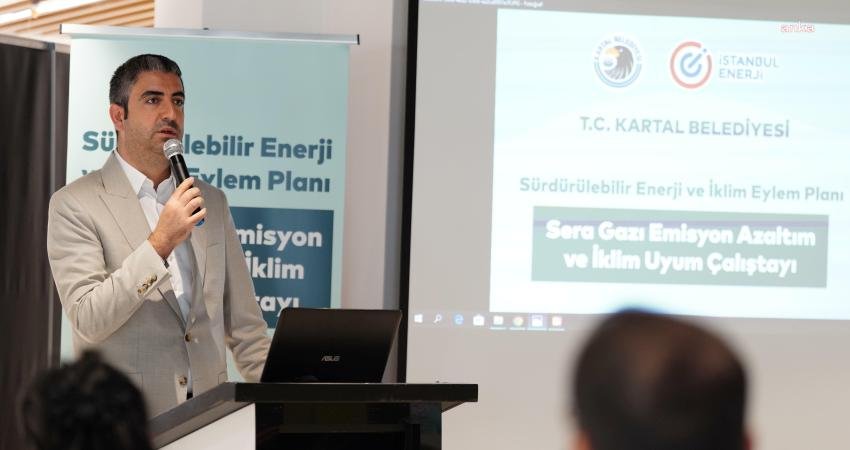 Kartal Belediyesi, Sürdürülebilir Enerji ve İklim Eylem Planı’nın (SECAP) hazırlık