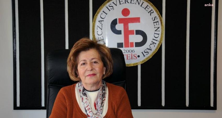 Tüm Eczacı İşverenler Sendikası (TEİS) Genel Başkanı Nurten Saydan, "İlaç