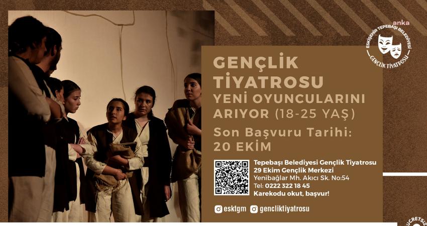Tepebaşı Belediyesi Gençlik Tiyatrosu, yeni dönem için öğrencilerini arıyor. Tiyatro