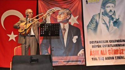 Destancılık geleneğinin büyük üstadı Aşık Ali Gürbüz, doğumunun 100. yılında,