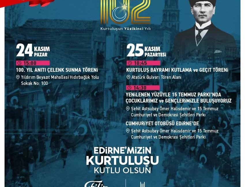 Edirne’nin düşman işgalinden kurtuluşunun 102’nci yılı, Edirne Belediyesi’nin hazırladığı programlarla