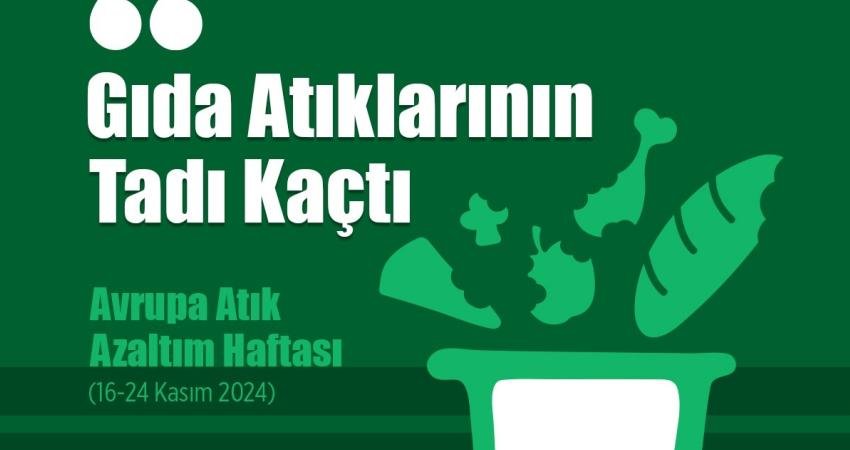 Ataşehir Belediyesi, Avrupa Atık Azaltım Haftası kapsamında bu yılın teması