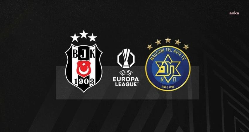 UEFA Avrupa Ligi'nin 5'inci haftasında temsilcimiz Beşiktaş, Maccabi Tel Aviv karşılaşmasında