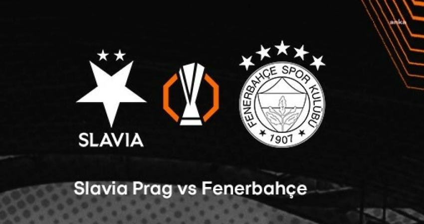 UEFA Avrupa Ligi'nin beşinci haftasında Slavia Prag ile Fenerbahçe karşı