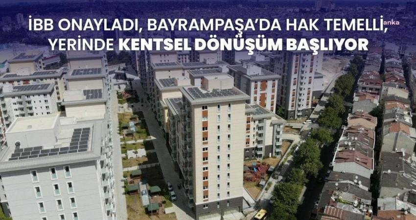 Bayrampaşa’daki eski yapı stokunun yenilenmesini, kentsel dönüşümün hızlandırılmasını, depreme dayanıklı