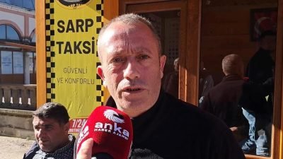Türkiye'nin Gürcistan sınırına açılan Sarp Sınır Kapısı'nda taksicilik yapan Bülent