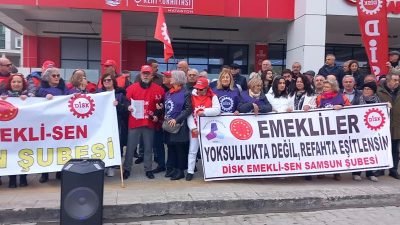 Emeklilerin zorlu yaşam koşullarına dikkat çeken DİSK Emekli-Sen Samsun Şube Başkanı