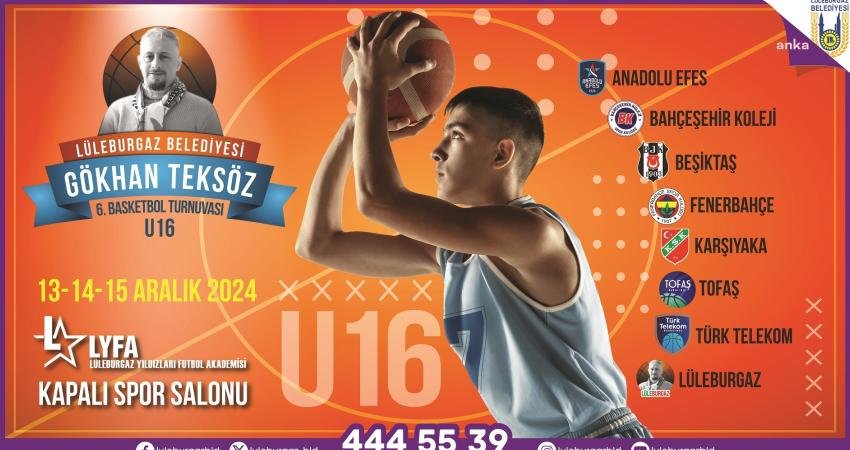 Türk basketbolunun köklü kulüplerinin U-16 takımlarının yer alacağı 'Lüleburgaz Belediyesi