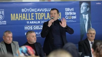 Silivri Belediye Başkanı Bora Balcıoğlu, Büyükçavuşlu Mahallesi’nde düzenlenen Mahalle Toplantısı'na