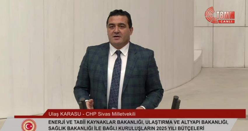 CHP Genel Başkan Yardımcısı Ulaş Karasu, Ulaştıma ve Altyapı Bakanlığı'nın