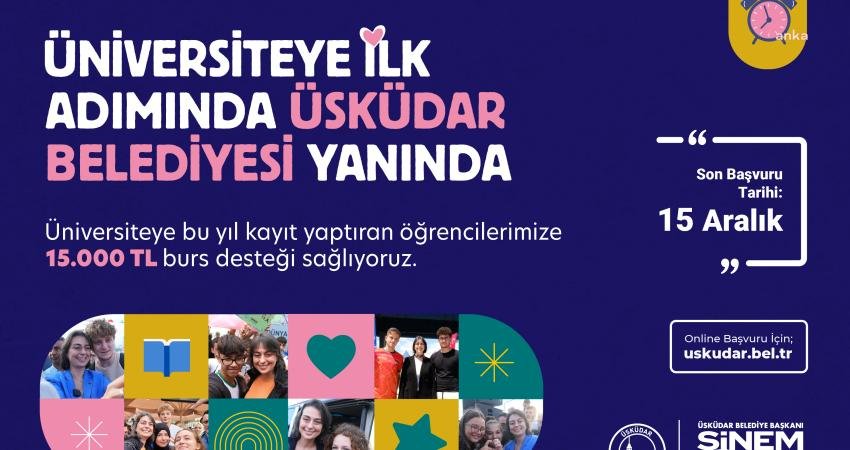 Üsküdar Belediyesi tarafından üniversiteyi bu yıl kazanan öğrencilere 15 bin