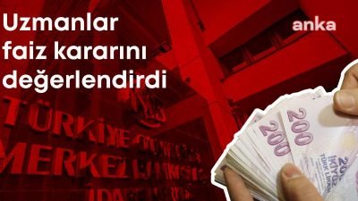 Uzmanlar, Merkez Bankası Para Politikası Kurulu’nun politika faizini 47,5’e düşürmesini, ANKA