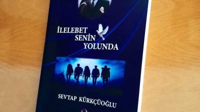 İlelebet Senin Yolunda Mustafa Kemal Atatürk’ün bizlere miras bıraktığı değerler