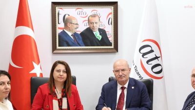 Ankara Ticaret Odası (ATO) ile Çalışma ve Sosyal Güvenlik Bakanlığı’na