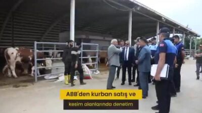 Kurban Bayramı hazırlıklarına devam eden Ankara Büyükşehir Belediyesi (ABB), Başkent’te