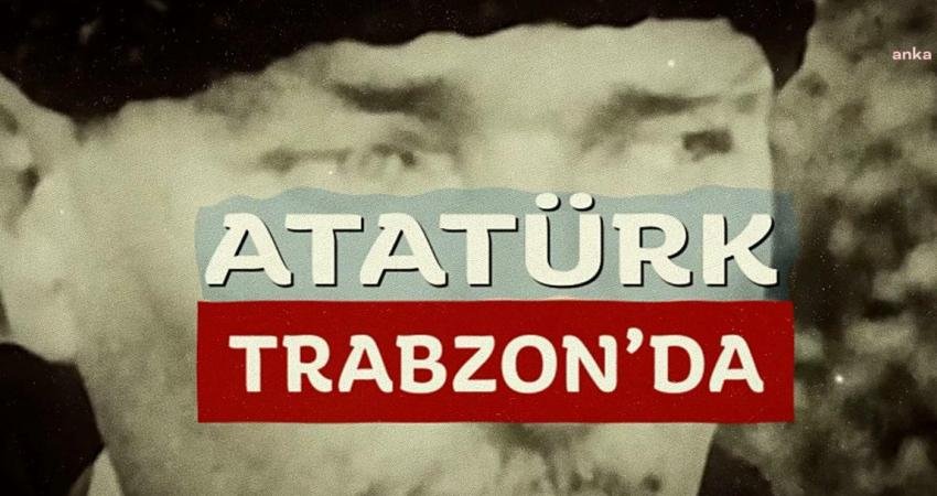 Ortahisar Belediyesi tarafından hazırlanan "Atatürk Trabzon'da" belgeselinin gösterimi, yarın akşam