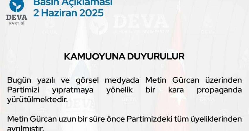 DEVA Partisi'nden yapılan açıklamada, "Bugün yazılı ve görsel medyada Metin