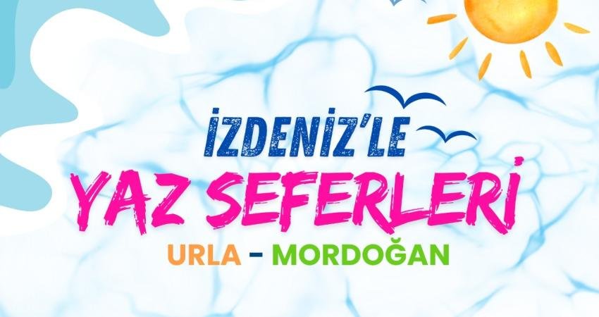 İzmir Büyükşehir Belediyesi iştiraki İZDENİZ AŞ’nin yaz seferleri 21 Haziran’da