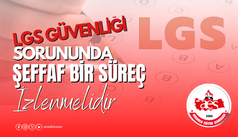 Anadolu Eğitim Sendikası (AES),  963 bin 142 öğrencimizin aileleri ile